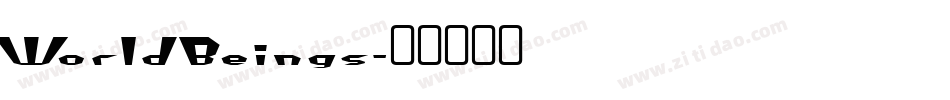 World Beings字体转换